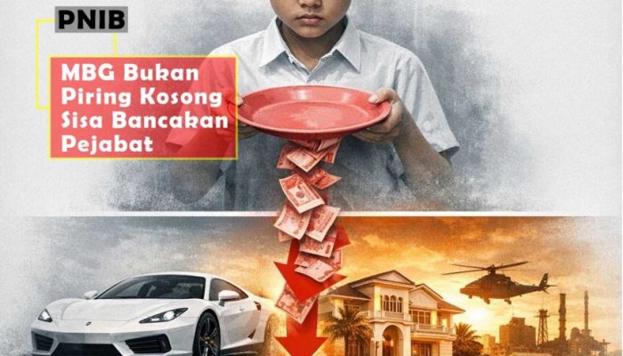 PNIB Dorong Evaluasi Total Skandal BGN Dengan Usut Tuntas Dalangnya