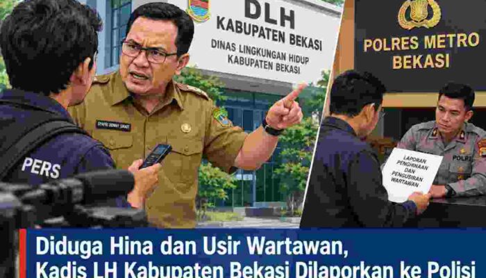 Diduga Hina dan Usir Wartawan, Kadis LH Kabupaten Bekasi Dilaporkan ke Polisi